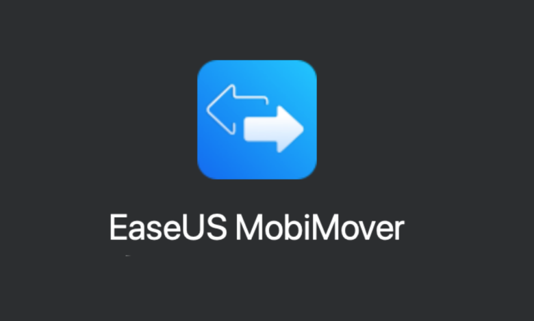 EaseUS MobiMover –轻松进行数据传输